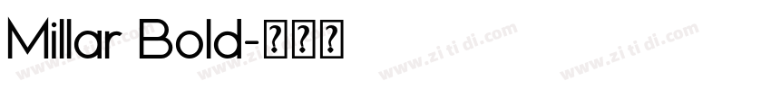 Millar Bold字体转换